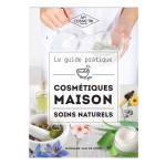 Livre Le guide des cosmétiques maison