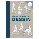 Livre Cours complet de dessin en 300 modèles